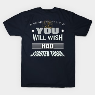 January 2023. Motivational saying. T-Shirt